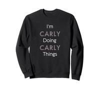 Carly Name Personalized Women Cute Pink Girl Things Sweatshirt