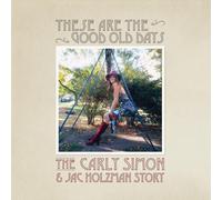 Carly Simon These Are the Good Old Days: the Carly Simon & Jac Holzman Story CD