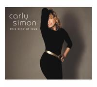 CARLY SIMON - This Kind of Love by CARLY SIMON