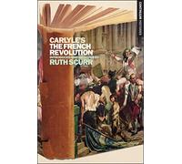Carlyle's The French Revolution: Continuum Histories 5: v. 5