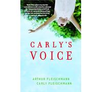 Carly's Voice: Breaking Through Autism