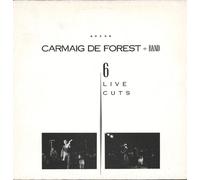 Carmaig De Forest - 6 Live Cuts