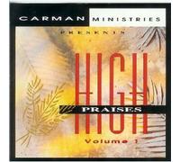 Carman Ministries - High Praises