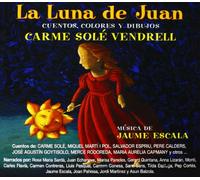 Carme Sole Vendrell - La Luna De Juan