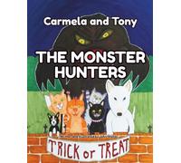Carmela and Tony: The Monster Hunters