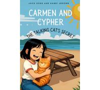 Carmen and Cypher: A Talking Cat's Secret
