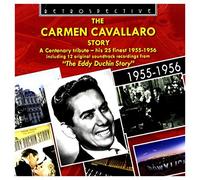 Carmen Cavallaro - The Carmen Cavallaro Story, his 25 Finest