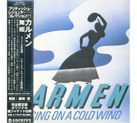 Carmen - Dancing on a Cold Wind