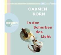 `KORN,CARMEN` IN DEN SCHERBEN DAS LICHT CD NEW