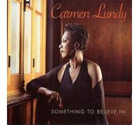 Carmen Lundy Something to Believe In (CD) Album (US IMPORT)