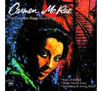 Carmen McRae. The Complete Kapp Recordings. Book of Ballads / When You're Away / Something to Swing About by Frank Hunter, Don Abney, Joe Benjamin, Charles Smith, Jimmy Cleveland, Billy Bye (2011) Audio CD