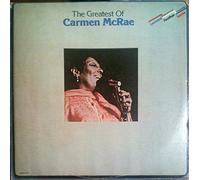 Carmen McRae - The Greatest Of Carmen McRae