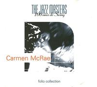 Carmen Mcrae - The Jazz Masters