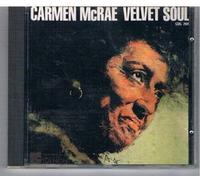 Carmen Mcrae - Velvet Soul