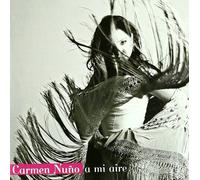 Carmen Nuno - A Mi Aire
