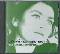 Carmichael, Anita - Unadulterated