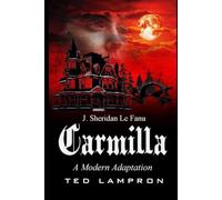 CARMILLA: A Modern Adaption