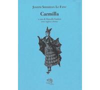 Carmilla. Testo inglese a fronte (Il piacere di leggere)