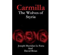 Carmilla the wolves of styria