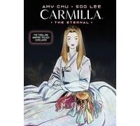 Carmilla Volume 3: The Eternal