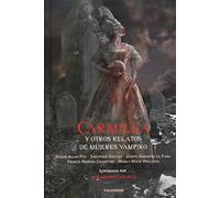 Carmilla y otros relatos de mujeres vampiro