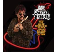 Carmine Appice - Carmine Appice's Guitar Heroes (Digipak)