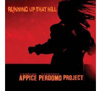 Carmine Appice & Fernando Perdomo Running Up That Hill (CD) Album (US IMPORT)