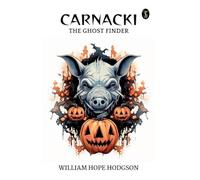 Carnacki the Ghost Finder