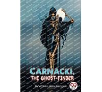 Carnacki, the Ghost Finder