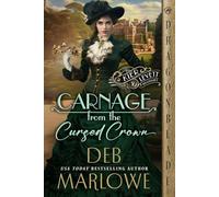 Carnage from the Cursed Crown (The Kier and Levett Mystery Series)