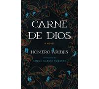 Carne De Dios : A Novel