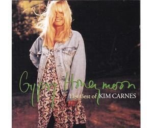 Carnes, Kim - Gypsy Honeymoon: The Best of Kim Carnes