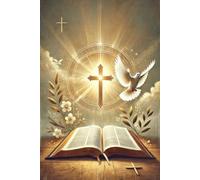 Carnet Chrétien Inspiré de la Bible et de l'Esprit Saint: Cahier Religieux et Spirituel avec Croix, Colombe et Écriture Sainte. Pour Notes, ... Foi, Méditation, Gratitude (Ludivine Monade)