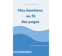 Carnet de lecture- Booknote: Mes émotions au fil des pages: Journal de lecture guidé - Suivi des livres, citations, avis et ressentis : Collection Léa Lumière