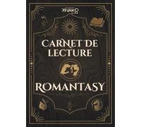 Carnet de Lecture Romantasy: Journal immersif avec histoire Romantasy, livre de lecture à remplir avec suivi, notes, tierlist, quiz