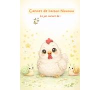 Carnet de liaison assistante maternelle à remplir: carnet de transmission nounou parents