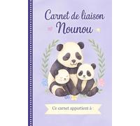 Carnet de Liaison Nounou à remplir: cahier de liaison assistante maternelle à remplir | Cahier pour faciliter la communication parents-nounou sur le ... -13-
