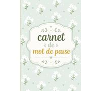 Carnet de Mot de Passe Alphabétique Girly: Organisateur de Mots de Passe et Identifiants Internet - Cahier Alphabétique Sécurisé - Petit format 15,24 ... cm - Intérieur couleur beige/doré - 108 pages