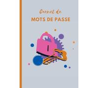 carnet de mot de passe: Carnet de mots de passe alphabétique