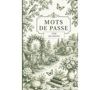 Carnet de mots de passe Sénior Édition gros caractéres: Organisez vos mots de passe facilement .Carnet pratique pour conserver vos informations de ... Registre de mots de passe en gros caractères.