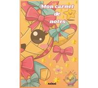 Carnet de notes - 100 pages illustrées - pages lignées, pages libres et coloriages: Carnet créatif kawaii - Notes; écriture, dessins et détente