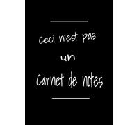 Carnet de notes Ceci n'est pas un carnet de notes