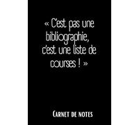 Carnet de notes C'est pas une bibliographie c'est une liste de course (Carnets doctorants)
