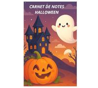 Carnet de Notes HALLOWEEN, 102 pages lignées, relié format A5, couverture souple: Carnet de notes Halloween, notebook, cahier, journal intime, agenda à remplir, cadeau d'halloween