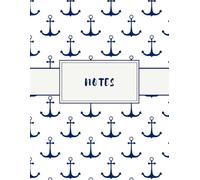 Carnet de notes nautique | Grand cahier ligné 8.5 x 11 pouces - Couverture ancre marine: Notebook - Bullet journal élégant thème marin - 200 pages ... pour écrire, organiser et noter au quotidien