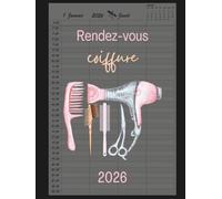 Carnet de rendez-vous coiffeur 2026 : Agenda coiffure rendez-vous 2026, intervalles de 30 minutes, un jour = une page , de 07:00 à 22:30, Format A4.