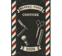 Carnet de rendez-vous coiffeur 2026 : Agenda coiffure rendez-vous 2026 , un jour = une page , de 07:00 à 22:30 intervalles de 30 minutes, Format A4.