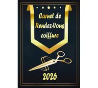 Carnet de Rendez-Vous Coiffure 2026: Agenda journalier professionnel pour les salons de coiffure de 8h00 à 21h00, à intervalles de 15/30/45 minutes | 1 Page par Jour . 2 employés | A4