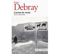 Carnet de route: Écrits littéraires
