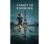 Carnet de Running: Entrainement Course à Pied | Suivi des courses | 100 fiches d'entrainement pour course sur route